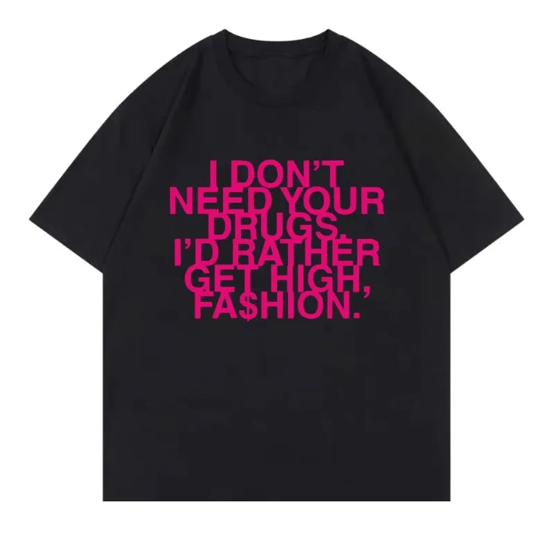 I Don’t Need Your Drugs I’d Ra - Summer Rae Clothing 评论和价格